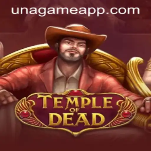 Discover the Thrills of TempleofDead: A Journey into the Una Game Login Experience