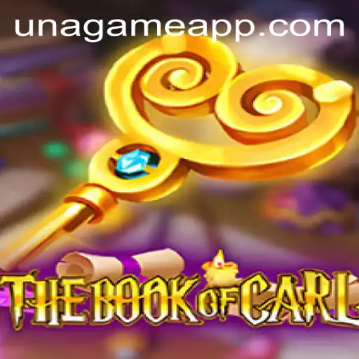TheBookofCarl: Unveiling the Mysteries of Una Game Login